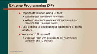 Team Huddles
 Daily Standup Meeting
● AKA Scum
● Morning Roll Call (FDD)
 Short meeting (< 15 minutes)
● Every morning, mandatory attendance
● Review assignments, accomplishments, backlogs,
blockers
● 3 Questions
 Immediate feedback and assistance
● Keeps team motivated and on track (P #5)
● Identifies constraints and bottlenecks early in the process
● Eliminates backlogs more quickly via re-assignments
 Improves team work
 Supports self-organizing teams (P #11)
© Data Warrior LLC
 