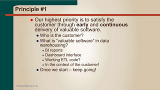 THE PRINCIPLES OF AGILE
 