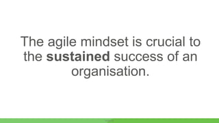 Developing an Agile Mindset | PPTX