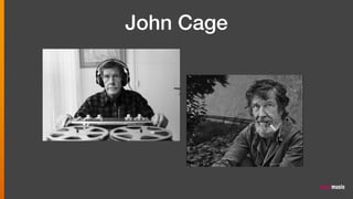 John Cage
 
