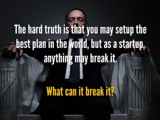 Running Agile for a startup and a hard truth