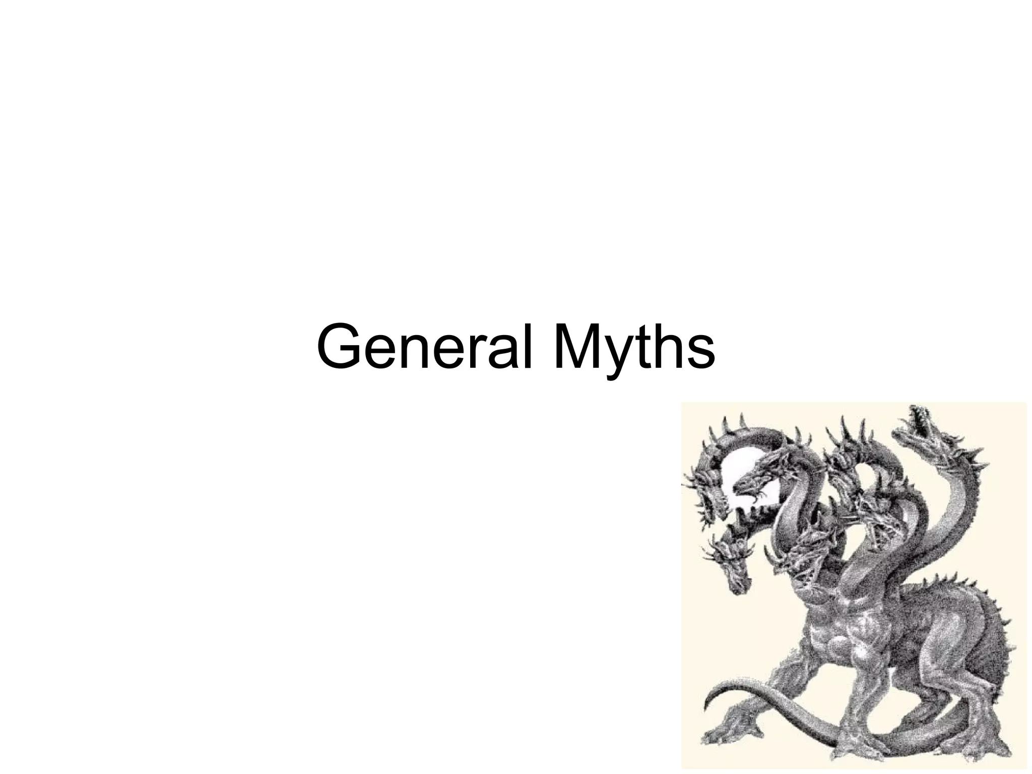 General Myths 