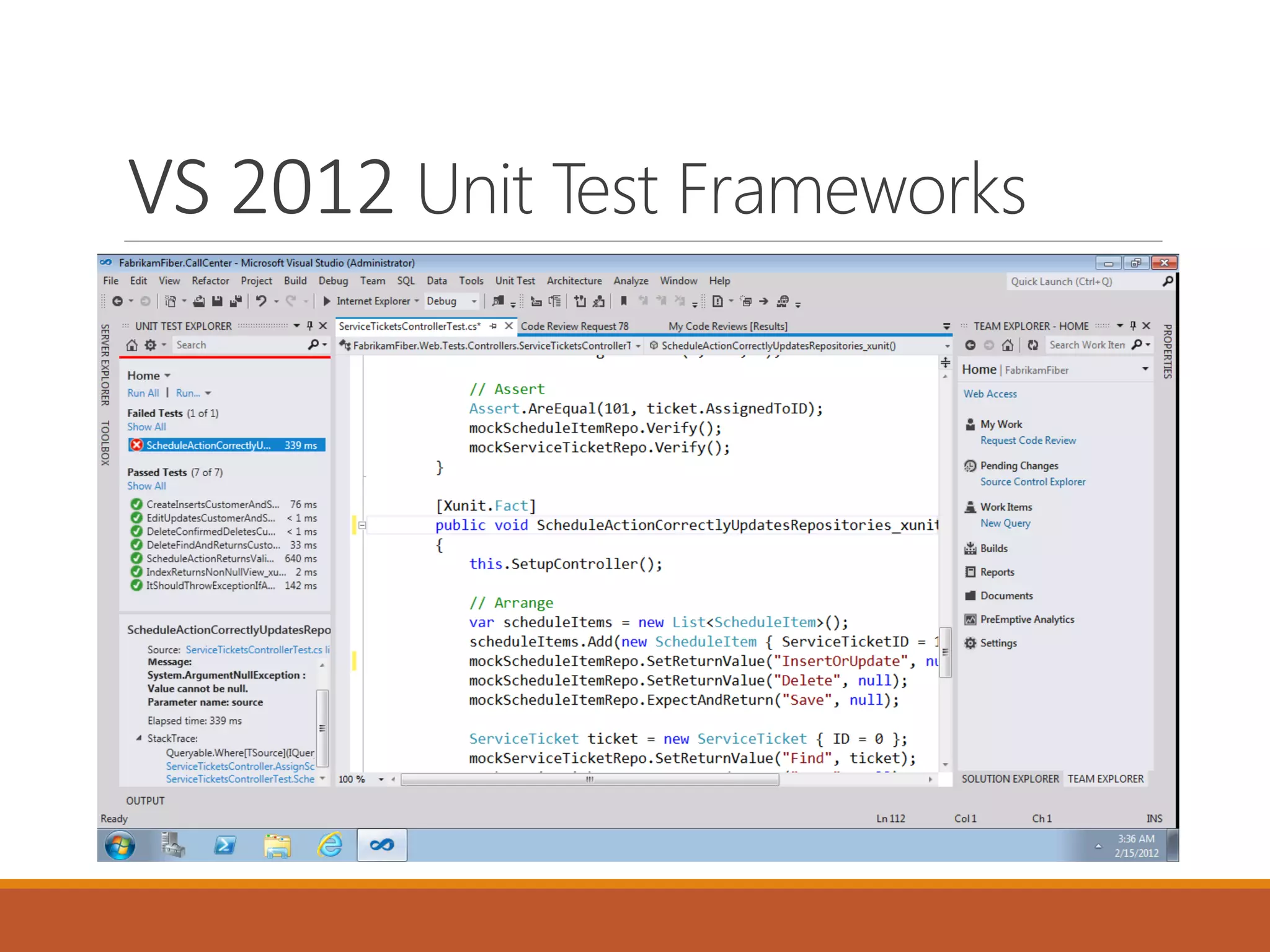 VS 2012 Unit Test Frameworks

 