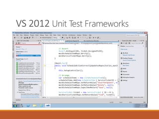 VS 2012 Unit Test Frameworks

 