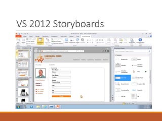 VS 2012 Storyboards

 