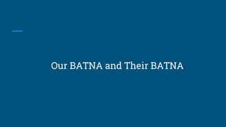 Our BATNA and Their BATNA
 
