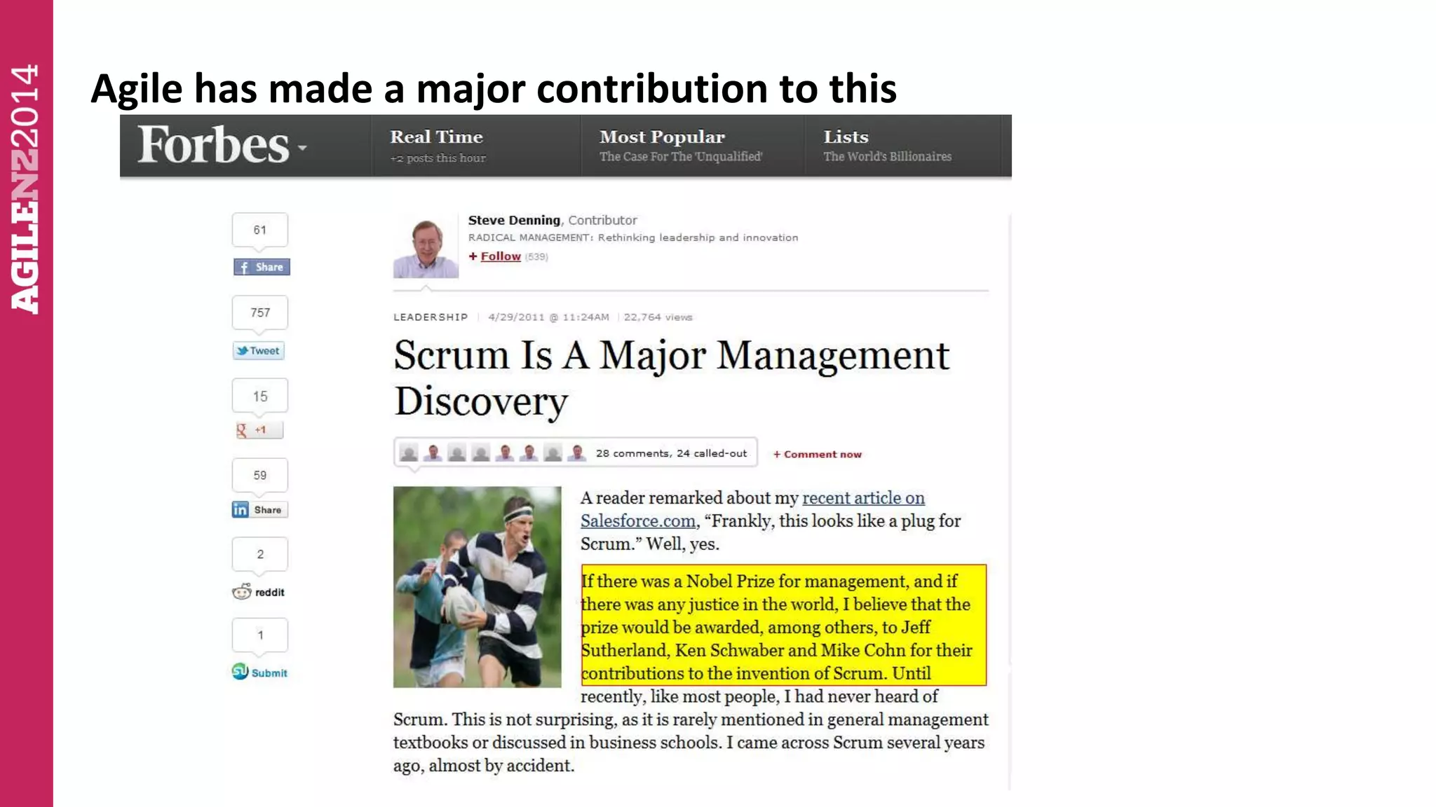 Agile has made a major contribution to this 
 