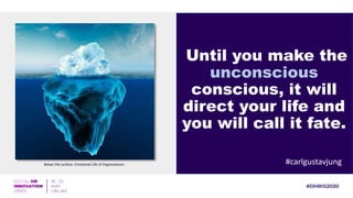 Until you make the
unconscious
conscious, it will
direct your life and
you will call it fate.
#carlgustavjungBelow the surface: Emotional Life of Organisations
 