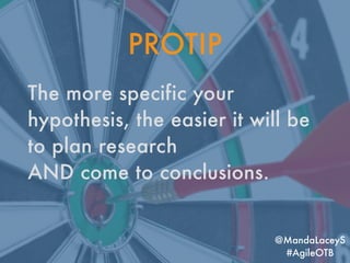 PROTIP
The more specific your
hypothesis, the easier it will be
to plan research
AND come to conclusions.
@MandaLaceyS
#Ag...