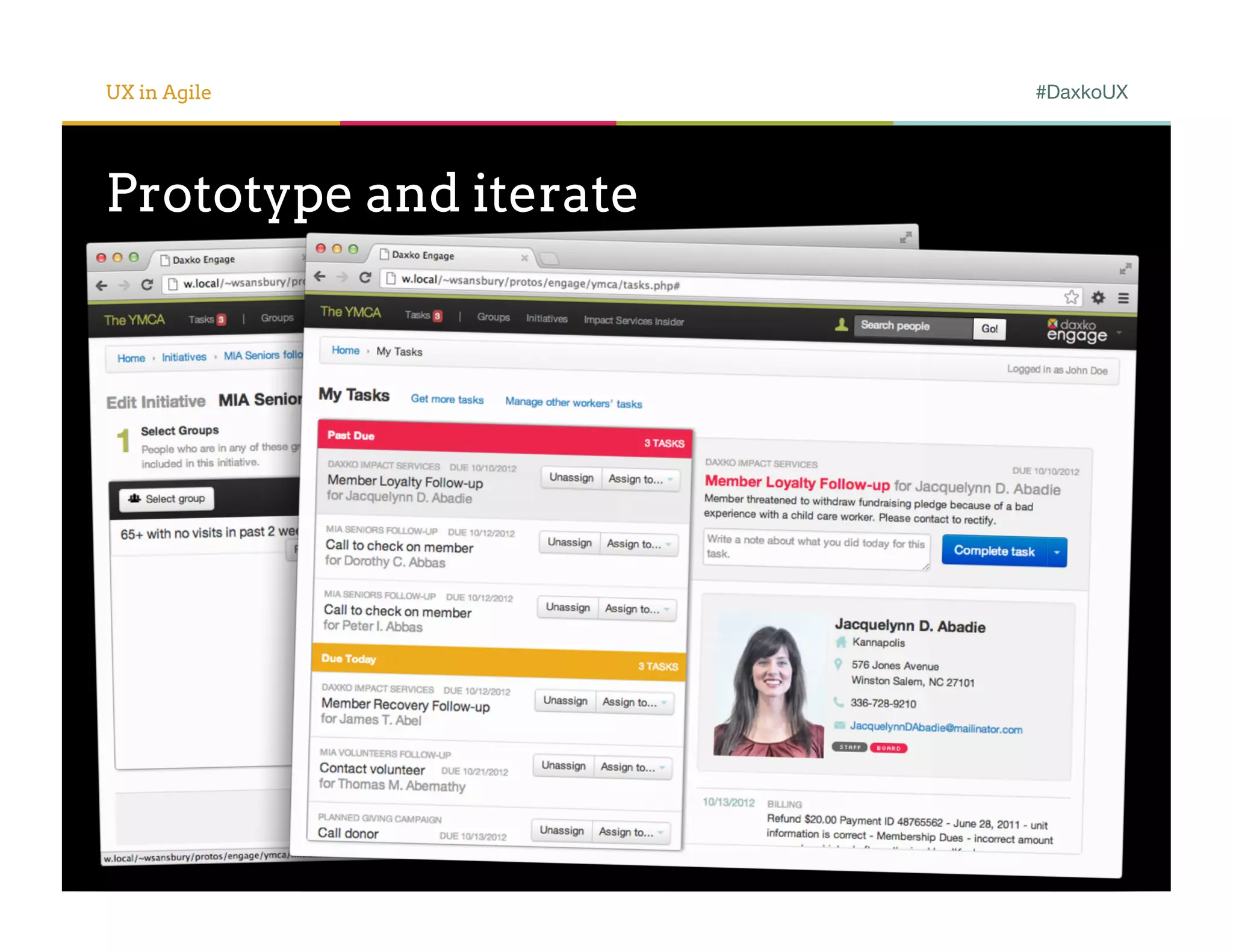 UX in Agile             #DaxkoUX




Prototype and iterate
 