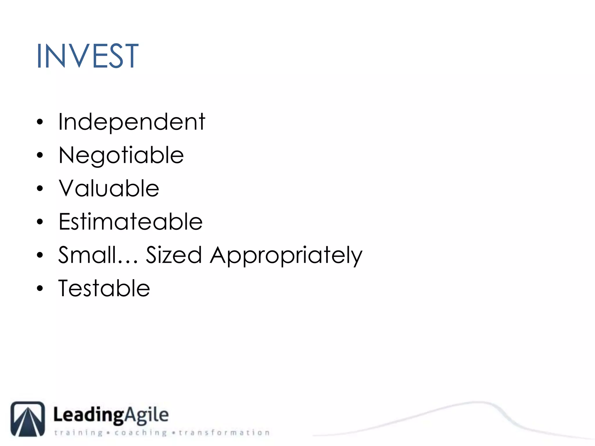 INVESTIndependentNegotiableValuableEstimateableSmall… Sized AppropriatelyTestable