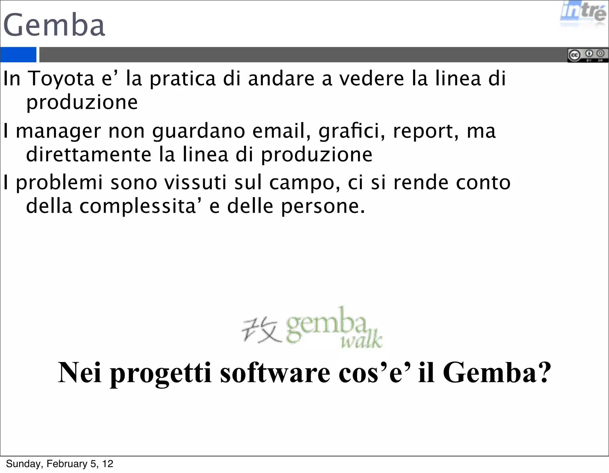 Bugs 
Una lista molto lunga di bugs “vecchi” non aiuta a 
mantenere il flusso di valore: 
Se un bug e’ piu’ vecchio di X mesi significa che non 
e’ importante (altrimenti sarebbe venuto giu’ il 
mondo!) 
Avere tanti bugs e non risolverli non aiuta a dare le 
giuste priorita’ 
Meglio mettere nel cassetto 
i bugs e riaprire il cassetto quando 
si avra’ il tempo 
Meglio non avere bugs! 
Sunday, February 5, 12 
 