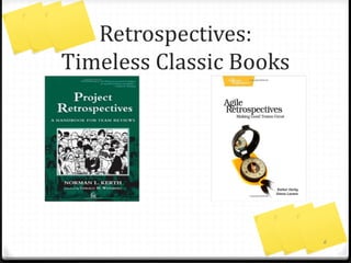 Agile Retrospective
Framework
Stage Data Insights Action Close
6Adapted from “Agile Retrospectives. Making Good Teams Great”~ Esther Derby, Diana Larsen”
 