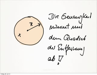 Freitag, 06. Juli 12
 