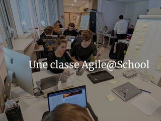 Une classe Agile@School
 