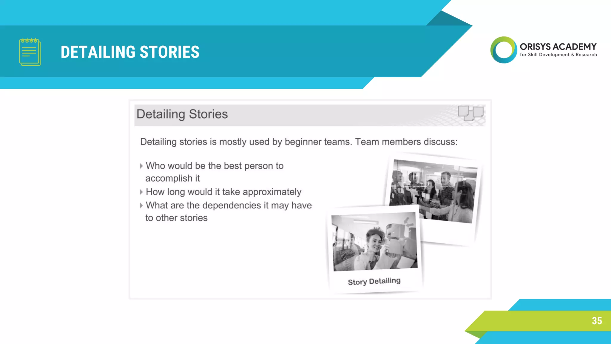 DETAILING STORIES
35
 