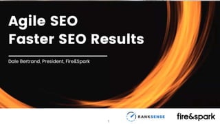 Agile SEO: Faster SEO Results