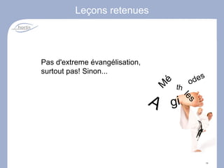 Témoignage Agilité Ari 21/11/08