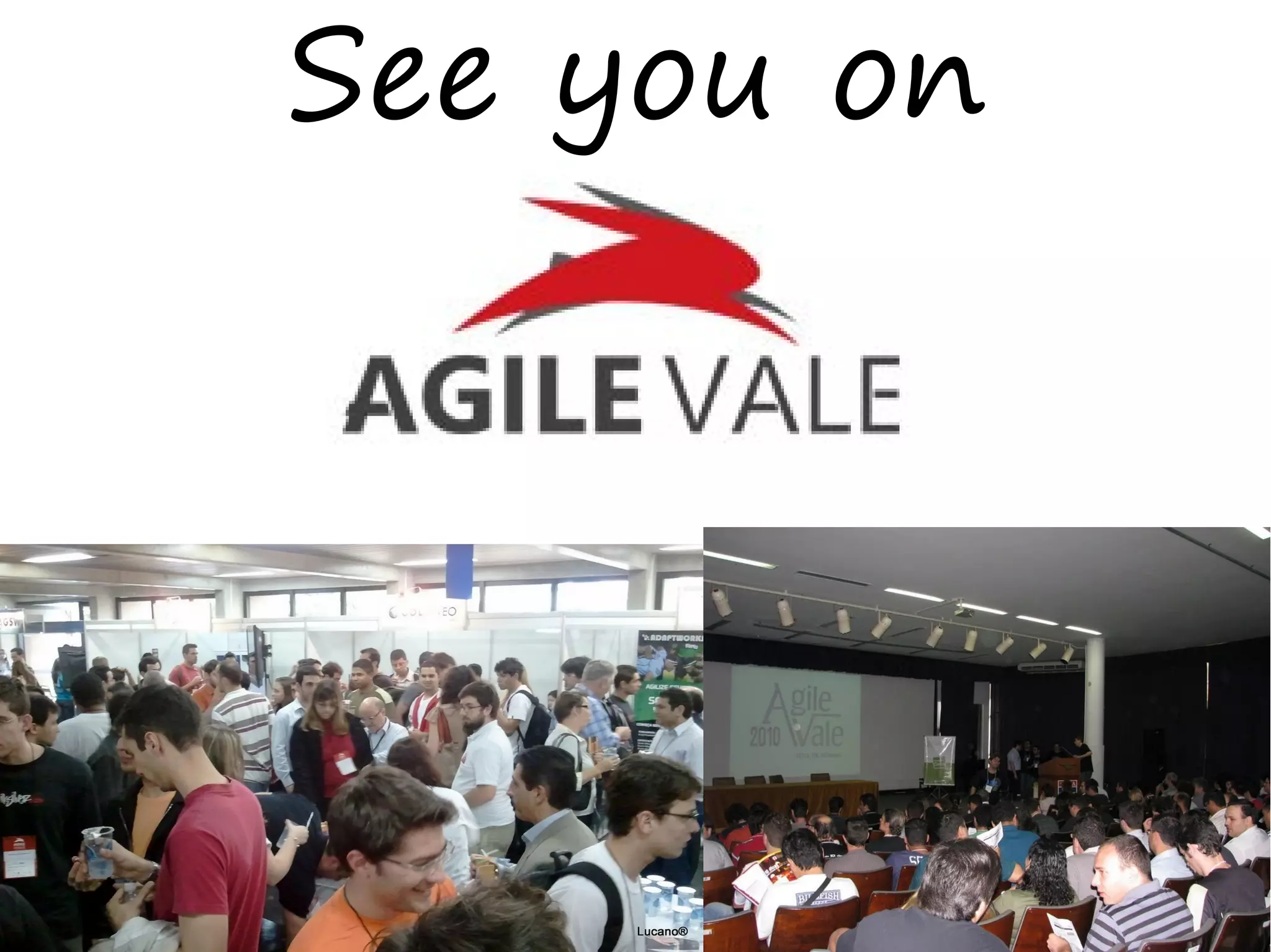 See you on
 