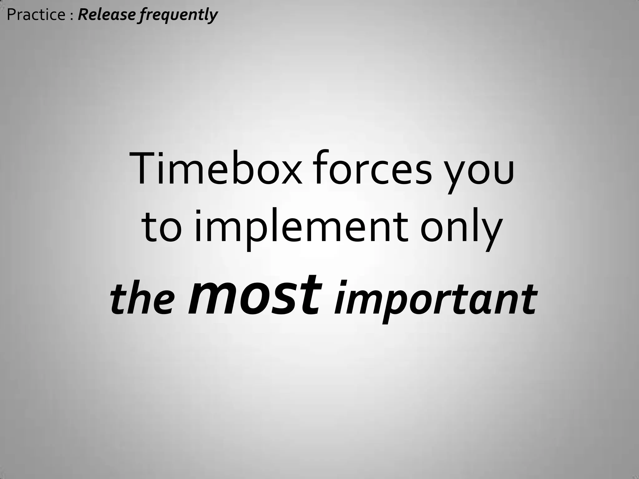 Practice : Release frequently#2Be Productive