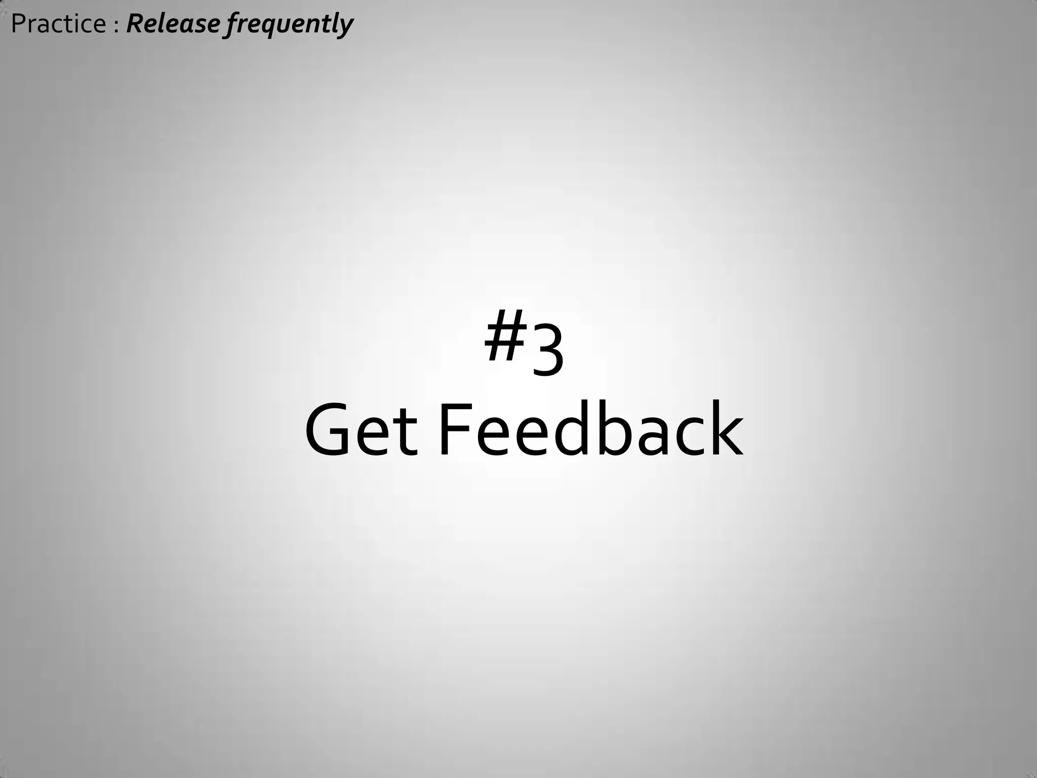 Practice : Release frequentlyReachable goal boosts
