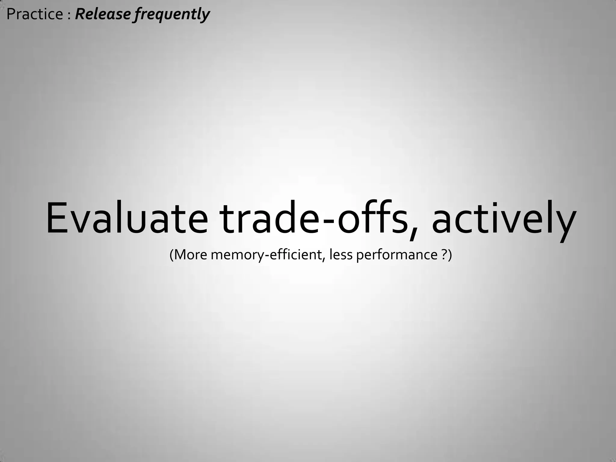 Practice : Release frequently#3Get Feedback