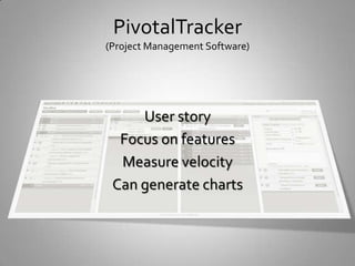 PivotalTracker(Project Management Software)