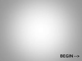 Begin --&gt;