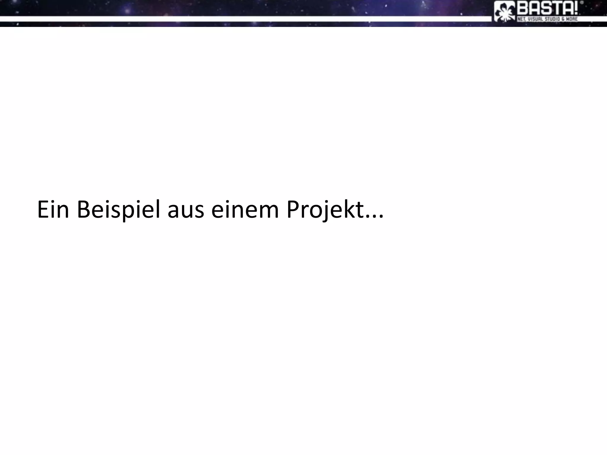 Ein Beispiel aus einem Projekt...
 