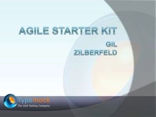 Agile Starter Kit Gil Zilberfeld 