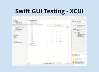 Swift GUI Testing - XCUI
 