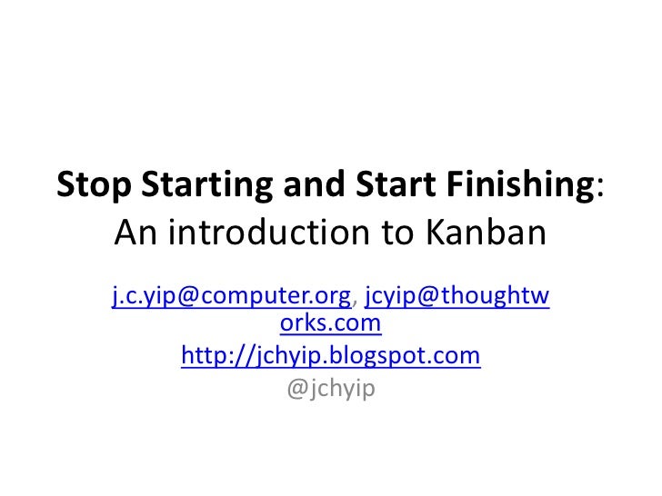 (Agile Sydney version) Stop Starting and Start Finishing An Introduc…