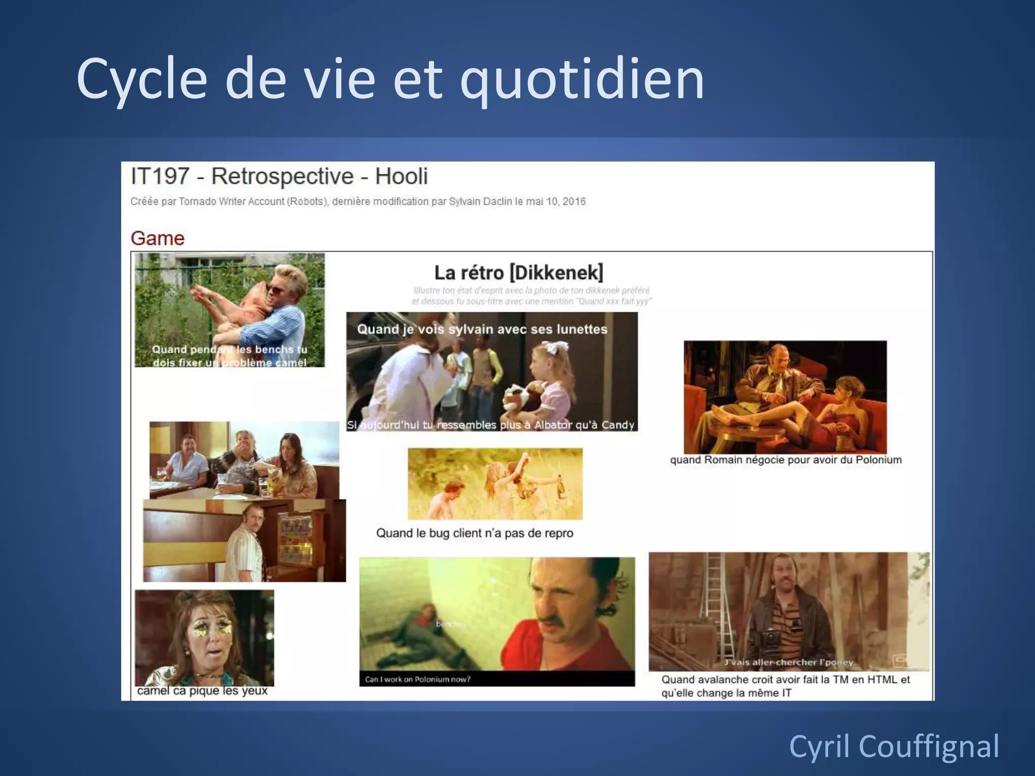 Cycle de vie et quotidien
Cyril Couffignal
 