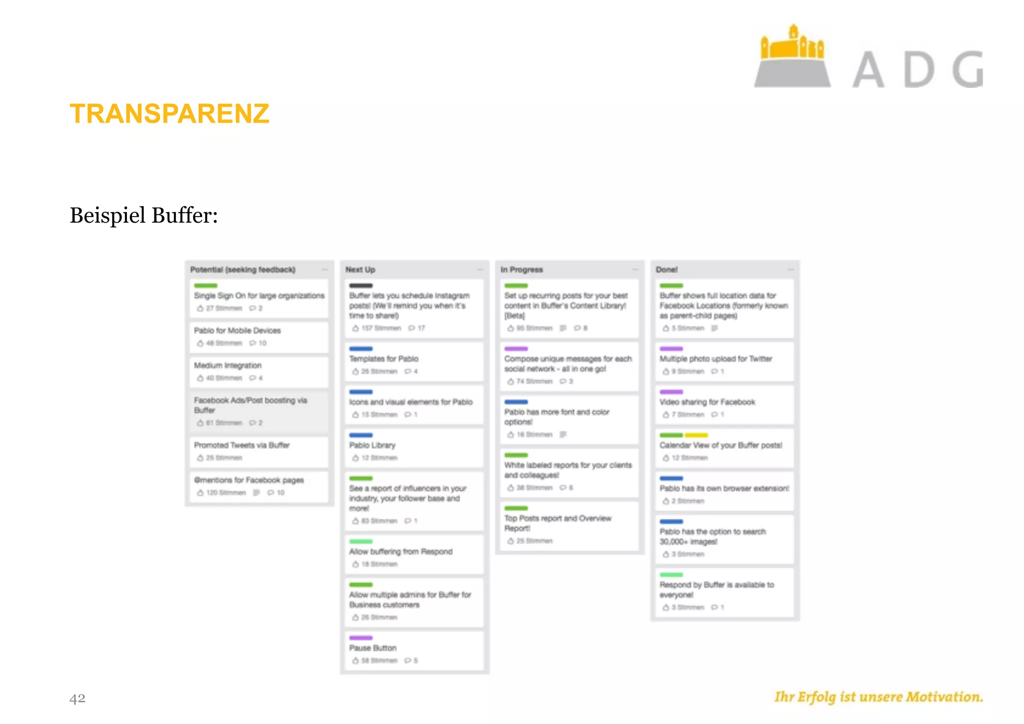 TRANSPARENZ
42
Beispiel Buffer:
 