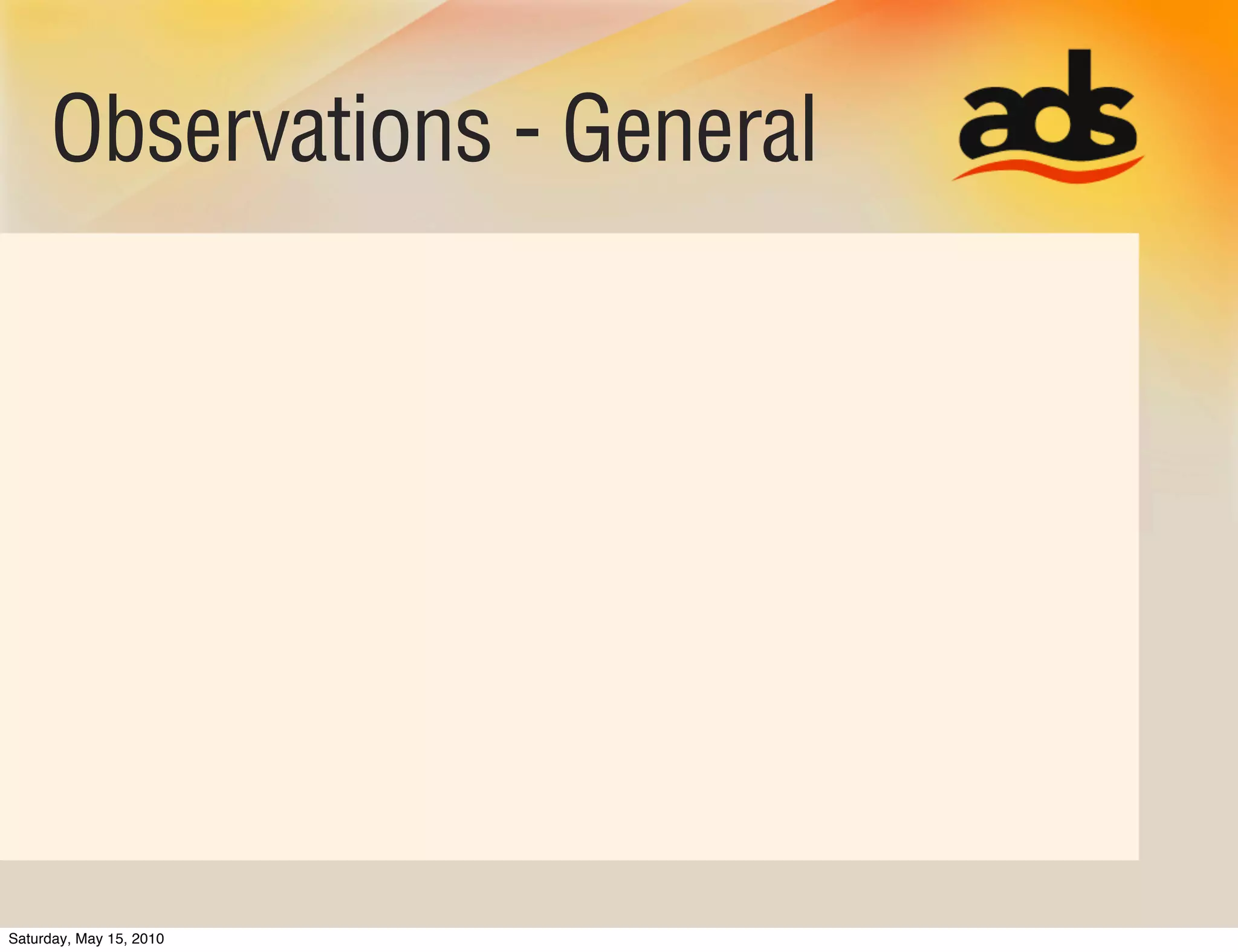 Observations - General




Saturday, May 15, 2010
 