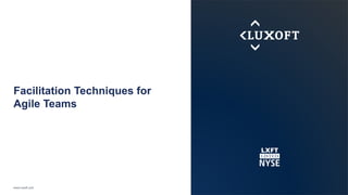 Facilitation Techniques for Agile Teams | PPTX