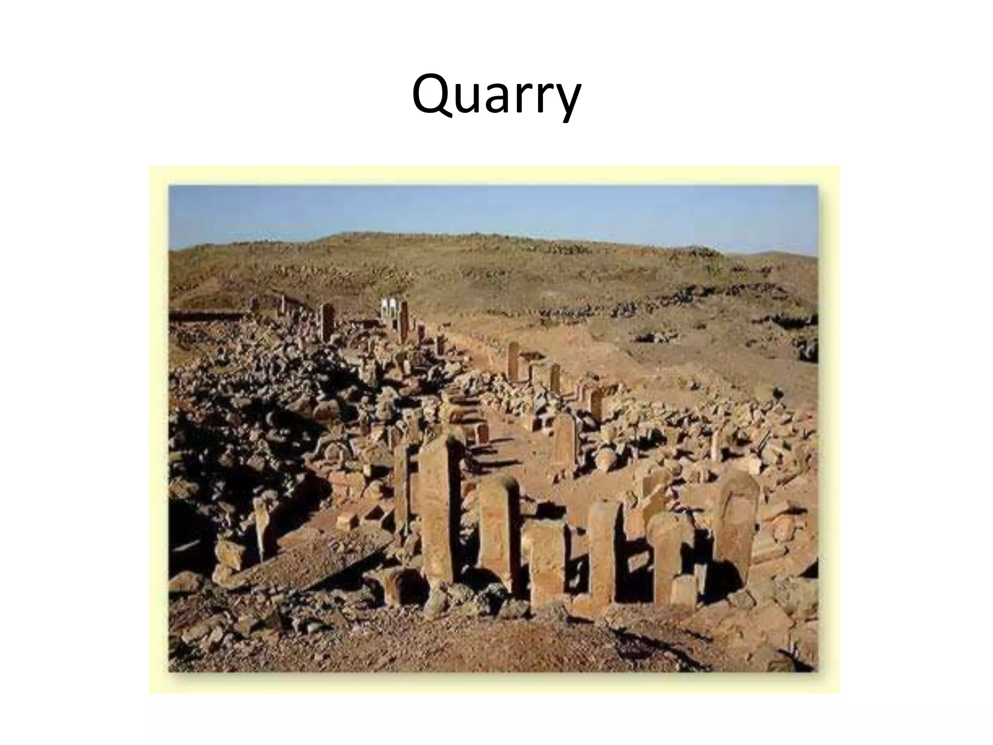 Quarry
 