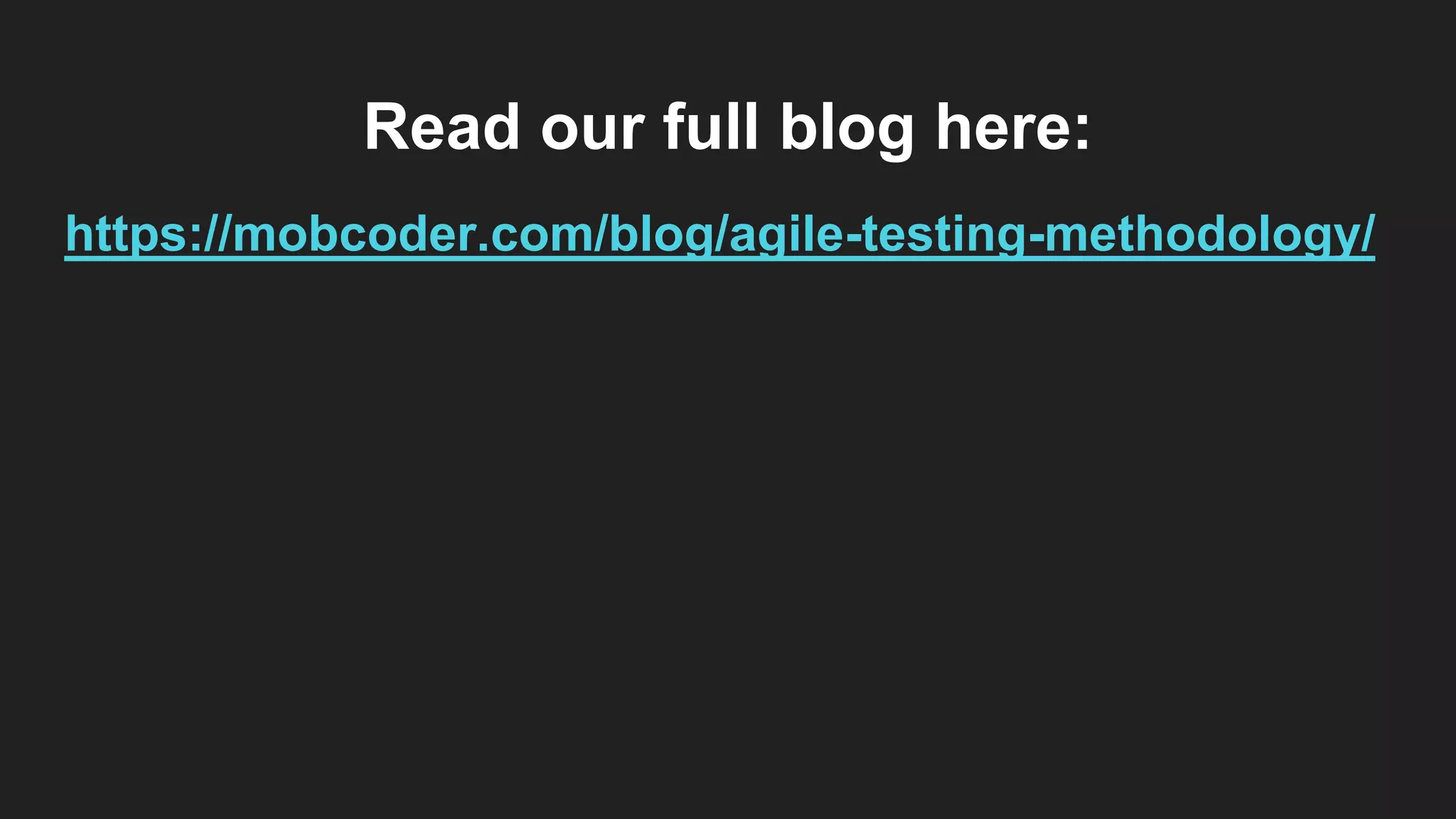 Read our full blog here: https://mobcoder.com/blog/agile-testing-methodology/