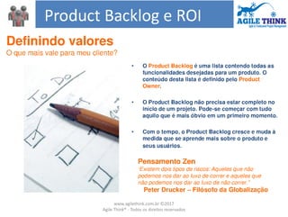 www.agilethink.com.br ©2017
Agile Think® - Todos os direitos reservados
 