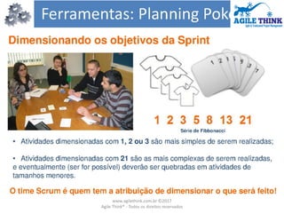 www.agilethink.com.br ©2017
Agile Think® - Todos os direitos reservados
 