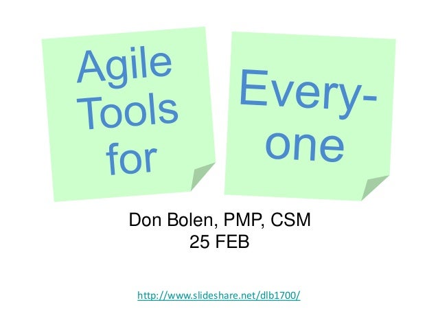agile tools for everyone slideshare http slideshare