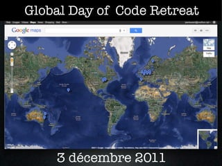 Global Day of Code Retreat




    3 décembre 2011
 