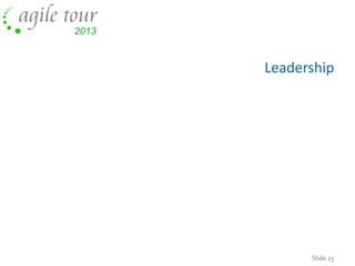 Leadership

Slide 25

 