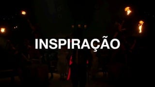 INSPIRAÇÃO
 