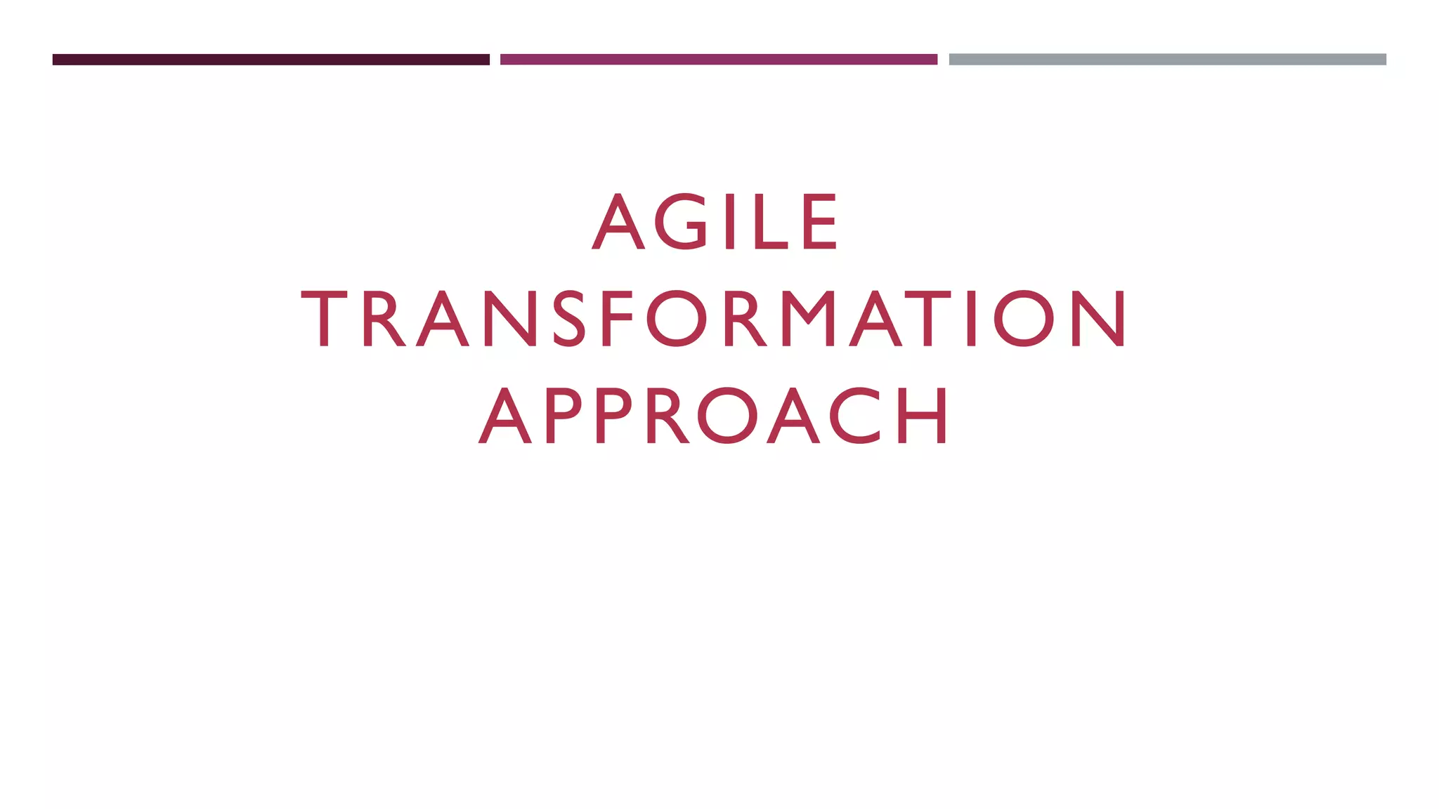 Agile Transformation Approach | PDF