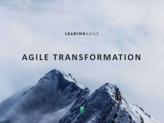 AGILE TRANSFORMATION
 