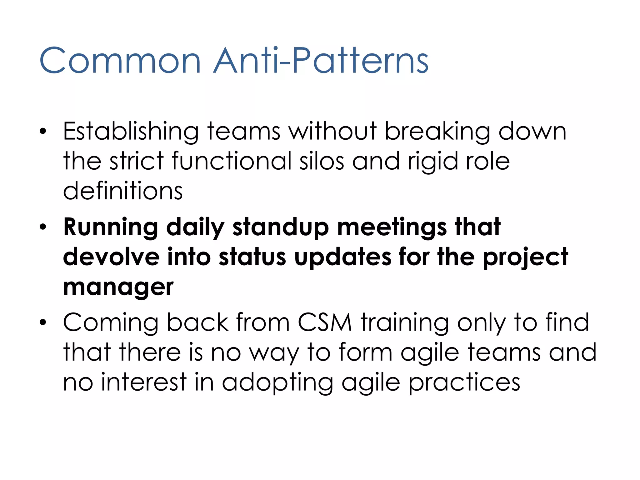 Story Mapping and Agile Requirements decompositionAdoption/Transformation CyclePersonal TransformationDevelop a greater ability to deal with ambiguity and inspect and adapt