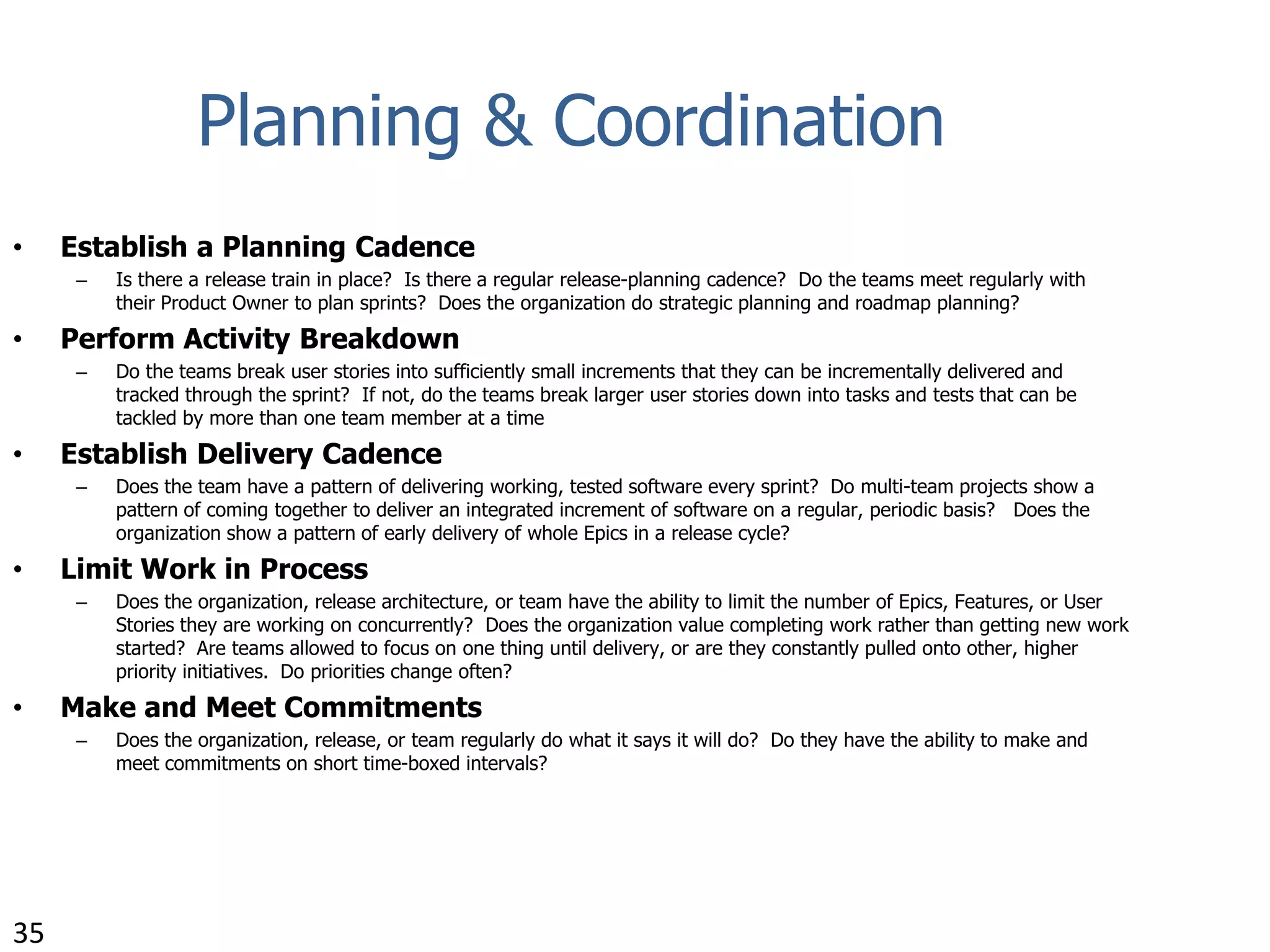 Happy CustomersProduct DefinitionPlanning & CoordinationContinuous ImprovementDelivery PracticesOrganizational Enablement25