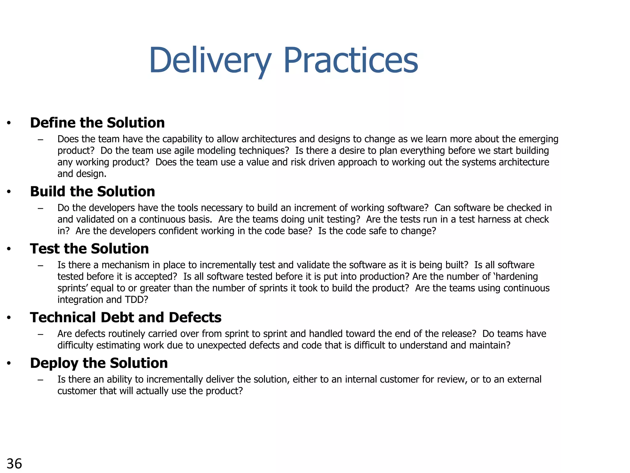Value DeliveryProduct DefinitionExtremely clear product vision