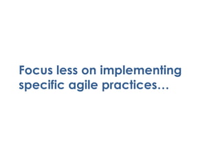 Value DeliveryDelivery GoalsFaster Time to Market… frequent, smaller releases